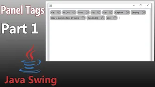 Java Swing - Custom Panel Tags Part 1