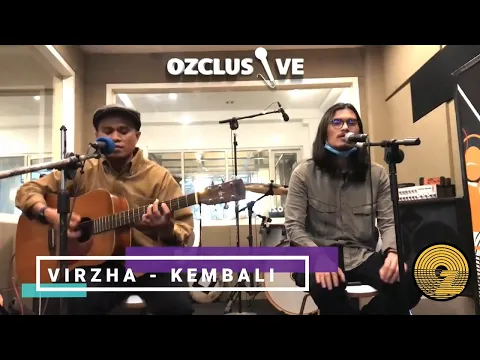 Download MP3 VIRZHA - KEMBALI / OZCLUSIVE