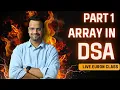 Array In Data Structure and algorithm Euron Live class Part 1
