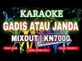 Download Lagu KARAOKE GADIS ATAU JANDA MIXDUT KN7000 DENI RECORD