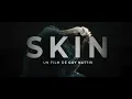 Download Lagu Skin - Bande annonce HD VOST