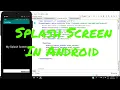 How to create a simple Welcome Screen Splash Screen in Android Studio 3 2 1