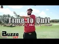 Download Lagu Time to quit (Back to Scratch)