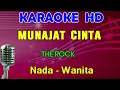 Download Lagu MUNAJAT CINTA - The Rock | KARAOKE Nada Wanita