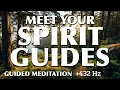 Guided Meditation: Meet Your Spirit Guides | Connect with Your Spiritual Team