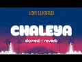 Download Lagu Chaleya lofi (Slowed + Reverb) | Arijit Singh, Shilpa | Jawan | #lofisong #slowed_reverb #lofiworld