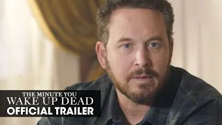 The Minute You Wake Up Dead 2022 Movie Official Trailer Cole Hauser Morgan Freeman  The Minute You Wake Up Dead 2022 Movie Official Trailer Cole Hauser Morgan Freeman