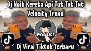 dj naik kereta api tut tut tut trend velocity x melody romania dj naik kereta api viral tiktok 