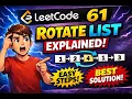 LeetCode 61 Rotate List python
