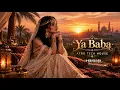 YA BABA (Official Music) - NORA FATEHI | SANJOY | SHILPA RAO | VAYU | Arabic Afro Tech House 2026