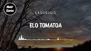 Download Elo Tomatoa - Chipenk ft Sella (Cover) | Music Stories ID MP3