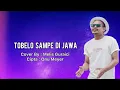 Download Lagu Melis Guraici - Tobelo Sampe Di Jawa (cover)