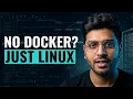 Stop Treating Docker Like Magic Build Your Own Runtime