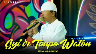 Download Syi'ir Tanpo Waton ( Sholawat Gusdur ) - Azzam Nur Mukjizat | Dangdut [OFFICIAL] MP3