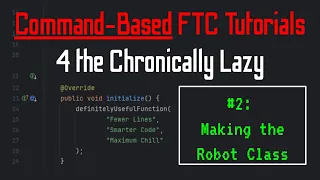 Making A Command-Based Robot Class