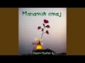 Download Lagu Manamuh Emaj
