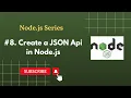 JSON API in Node js Create JSON API Node js Serie