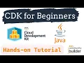 AWS CDK Demo in Java Create a Sample CDK App in Java CDK Hands-On Tutorial AWS Tutorials