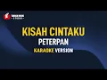 Download Lagu Peterpan - Kisah Cintaku (Karaoke)