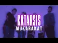 Download Lagu MukaRakat - KATARSIS || Lyric Video || Indonesian Hip Hop