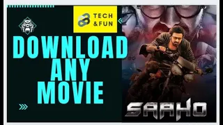 how to download any movie how to download saaho movie saaho 