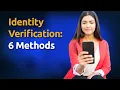 6 Methods to Use for Identity Verification