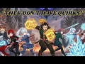 What If Team RWBY JNPR Ended Up in My Hero Academia