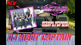 dj opening kibot by captain audio 