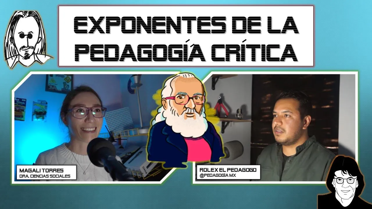 PEDAGOGÍA CRÍTICA: Ejemplos y Exponentes
