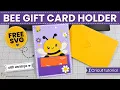 DIY Bee Gift Card Holder Free SVG Cricut Step-by-Step Tutorial