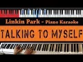 Download Lagu Linkin Park - Talking To Myself - HIGHER Key (Piano Karaoke / Sing Along)