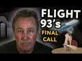 Final Call From United Flight 93 on