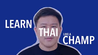 Download Learn Thai Like a Champ - Introduction to the Channel MP3