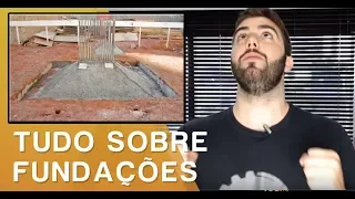 CONHEÇA TODOS OS TIPOS DE FUNDAÇÃO