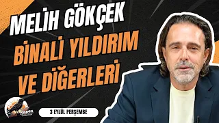 MELİH GÖKÇEK BİNALİ YILDIRIM VE DİĞERLERİ | KARGA KAHVALTISINI YAPMADAN | 3 EYLÜL PERŞEMBE