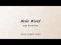 Lady Antebellum - Hello World (Lyrics)