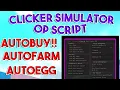 Clicker Simulator Script Pastebin 2022