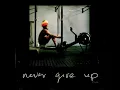 Never Give Up - Chronixx