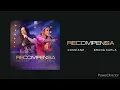 Cassiane, Bruna Karla - Recompensa