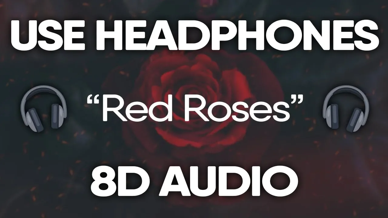 Lil Skies - Red Roses (8D AUDIO) 🎧