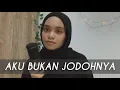 Download Lagu Aku Bukan Jodohnya - Tri Suaka (Covered by Wani Annuar)