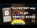 The Fastest Method to get Heretic Sutra Deepwoken