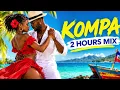 KOMPA 2 HOURS MIX 2026 | Best Haitian Kompa Dance Music Collection