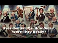 Presidential IQs How Smart Were They Really