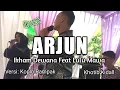 Download Lagu ARJUN | Ikham Dewana Feat Lulu Mawa | VERSI KOPLO RAMPAK | Khotib Kidall