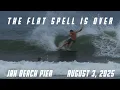 The Flat Spell Is Over - Jax Pier