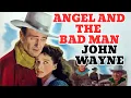 Lagu Angel And The Badman (1947) I John Wayne In A Classic Redemption Tale
