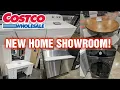 NEW COSTCO HOME SHOWROOM STORE in ONTARIO CA WHAT DEALS DO THEY HAVE MAY 2025