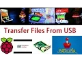 Transfer Files to Raspberry Pie With USB Flash Drive NO WIFI Required