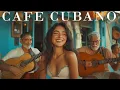 Download Lagu Cafe Havana 🌙 Buena Vista Social Club Inspired Son Cubano \u0026 Vintage Latin Jazz